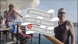 Divertimento feiert die Schweiz 12 Stunden Lang Teil 2 [upl. by Bidget]