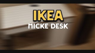 Ikea Micke Desk [upl. by Odnamla]