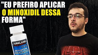 QUAL É A MELHOR FORMA DE APLICAR O MINOXIDIL [upl. by Ylevol]