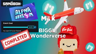 TheSandbox Alpha Season 4 All Quests completa  55 MiLk X BIGGIE Wonderverse  ganhe para jogar [upl. by Raffaello]