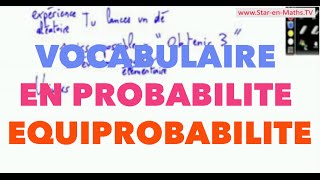 2nde Vocabulaire de base en probabilité Equiprobabilité [upl. by Nelda]