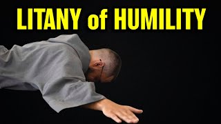 Litany of Humility [upl. by Donn]