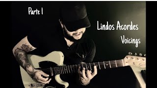 Lindos Acordes voicings  parte 1 [upl. by Ande766]