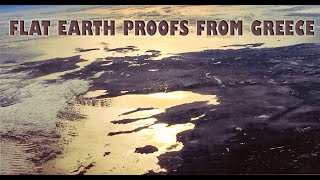 Flat Earth Proofs from Greece [upl. by Enirehtakyram]