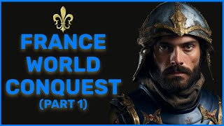 Conquer the World with France in EU4 A StepbyStep Guide Part 1 [upl. by Shirah]