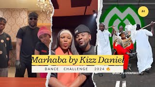 Marhaba By Kizz Daniel Dance Challenge 2024🔥 [upl. by Ahsetel]