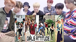 BTS REACTION Girls Attitude  TikTok Girl Attitude Video 2024 [upl. by Iloj]