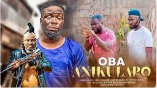 OBA ANIKULAPO  Ibrahim Yekini Itele  Akin Olaiya  An African Yoruba Movie [upl. by Demakis]