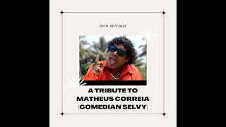 A Tribute to Konkani Comedian Selvy [upl. by Mellar]