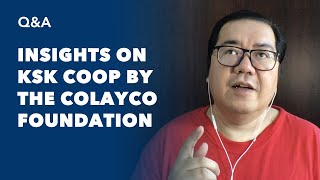 Insights on KSK Coop by the Colayco Foundation [upl. by Giddings867]