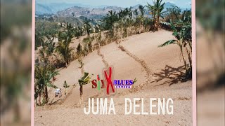 JUMA DELENG  sixXblues [upl. by Norine]