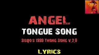 Angel  Tongue Song  Lyrics [upl. by Cirnek]