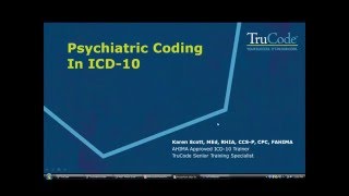 ICD10 Coding Tips for the Psychiatric Patient Population [upl. by Newob]