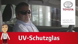 Der UVSonnenschutz im Toyota Fahrzeug  Dirk erklärt’s [upl. by Chew]