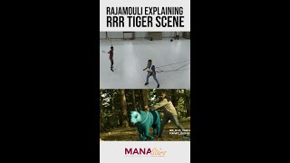 SS Rajamouli Explaining RRR Tiger Scene  Shorts  Manastars [upl. by Hiltan]