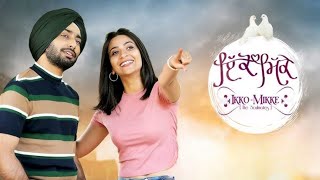 Ikko mikke official punjabi movie [upl. by Ardnazil538]