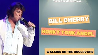 Bill Cherry sings Honky Tonk Angel Tupelo Elvis Festival 2024 [upl. by Ultun135]