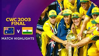 Cricket World Cup 2003 Final Australia v India  Match Highlights [upl. by Naivad]