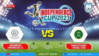 LIVE  Mohammedan SC vs Bangladesh Army FT  Independence Cup 2023 [upl. by Elise]