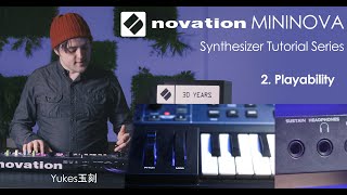 Novation Mininova Synth 101 Ep2 Playability [upl. by Meeka]