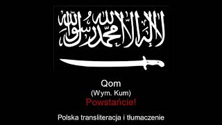 Qom Powstańcie  Arabska pieśń  Napisy PL transliteracja i tłumaczenie [upl. by Mackie]