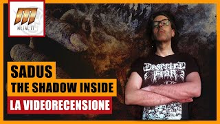 Videorecensione SADUS  The Shadow Inside Thrash death 2023 [upl. by Mide]