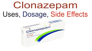 Clonazepam Uses Dosage and Side Effects [upl. by Ahselat40]