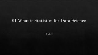 01 what is statistics for data science [upl. by Nimajeb171]