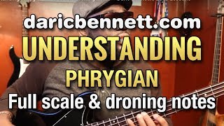 Understanding Phrygian Full scale amp droning notes  Daric Bennetts Bass Lessons [upl. by Gusti]