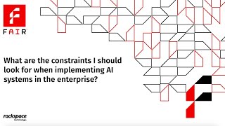 Key Constraints for Implementing AI in Organizations  FAIR [upl. by Boyes]