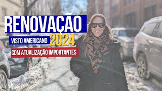 Renovação do Visto Americano 2024 Informações Essenciais Atualizadas vistoamericano renovarvisto [upl. by Airdnassac]