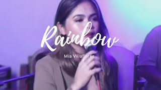 Rainbow  Mia Villaflores [upl. by Naened]