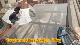 Toughened Glass Fitting Skylight ।। Kathmandu Nepal [upl. by Keele]