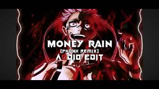 money rain  phonk remix vtornik edit audio No copyright audio edit money rain [upl. by Akinom949]