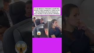 Caos no aeroporto moça se nega a dar o lugar a criança na poltrona do avião ✈️ viralvideo fypシ゚ [upl. by Lyckman]