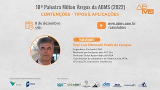 18ª Palestra Milton Vargas da ABMS 2022  Contenções  Tipos e Aplicações [upl. by Marelda]