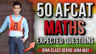 50 Expected Maths Question for AFCAT 2 2024  AFCAT 2 2024 Maths [upl. by Christos]