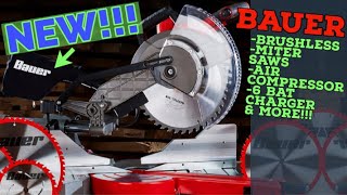 New Bauer Compound Sliding Miter Saw amp a Lot More [upl. by Aggie]