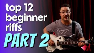 You need to play these 12 MORE beginner guitar riffs  WITH TAB [upl. by Troxell]