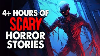 4 Hours of SCARY Reddit rNosleep Horror Stories to sleep to if thats something youre okay with [upl. by Adnwahsal332]