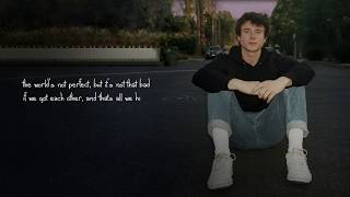 Alec Benjamin  If We Have Each Other Official Lyric Video [upl. by Nalepka]