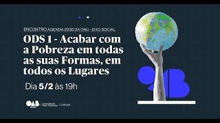 ENCONTRO AGENDA 2030 DA ONU – EIXO SOCIAL [upl. by Salvadore855]