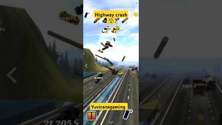 Highway crash 😨 gaming cargaming yuvicanegaming [upl. by Champ]