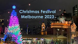 Christmas Festival 2023  Melbourne [upl. by Lleihsad]