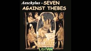 Seven Against Thebes FULL Audio Book [upl. by Apostles]