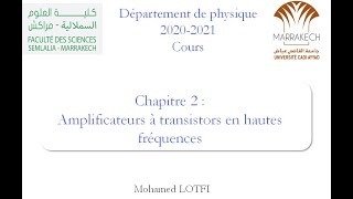 Cours  Amplificateurs à transistors en HF part1 Electronique analogique [upl. by Siladnerb721]