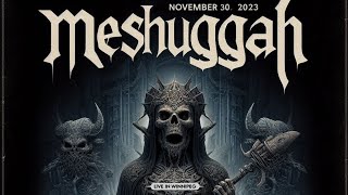 Meshuggah  Live In Winnipeg 23 Full Concert4K [upl. by Kcid670]