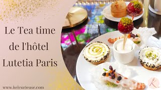 Test du Tea Time de lhôtel Lutetia  Palace parisien  Estce le numéro 1 [upl. by Ayekam]