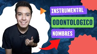 INSTRUMENTAL ODONTOLOGICO NOMBRES y FUNCIONESTE LOS MUESTRO 🦷 [upl. by Ivanah583]