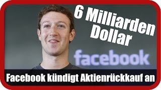 Marktüberblick Facebook kündigt Aktienrückkauf an [upl. by Ruyle]